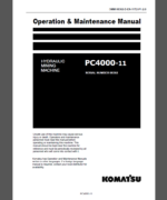 Komatsu PC4000-11 HYDRAULIC MINING SHOVEL Operation Maintenance Manual(OMM 08302-D-EN-11T2-P1-2.0)