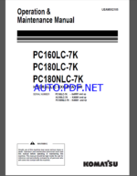 Komatsu PC160LC-7K,PC180LC-7K,PC180NLC-7K HYDRAULIC EXCAVATOR Operation and Maintenance Manual(UEAM002105)