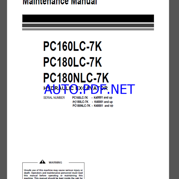 Komatsu PC160LC-7K,PC180LC-7K,PC180NLC-7K HYDRAULIC EXCAVATOR Operation and Maintenance Manual(UEAM002105)