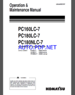 Komatsu PC160LC-7K,PC180LC-7K,PC180NLC-7K HYDRAULIC EXCAVATOR Operation and Maintenance Manual(UEAM002107)