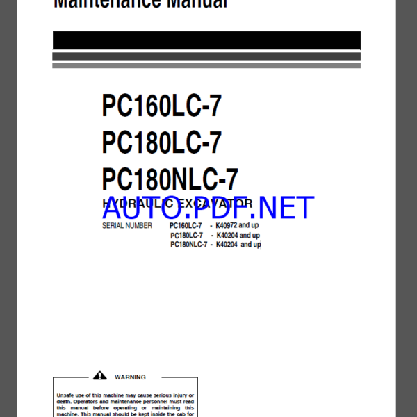 Komatsu PC160LC-7K,PC180LC-7K,PC180NLC-7K HYDRAULIC EXCAVATOR Operation and Maintenance Manual(UEAM002107)