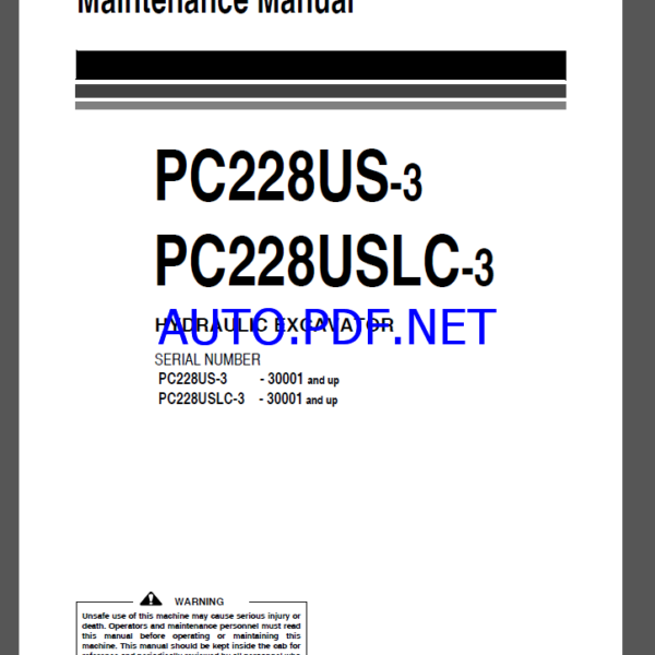 Komatsu PC228US-3,PC228USLC-3 HYDRAULIC EXCAVATOR Operation and Maintenance Manual(UEAM002602)