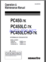 Komatsu PC450-7K,PC450LC-7K,PC450LCHD-7K HYDRAULIC EXCAVATOR Operation and Maintenance Manual(UEAM003102)