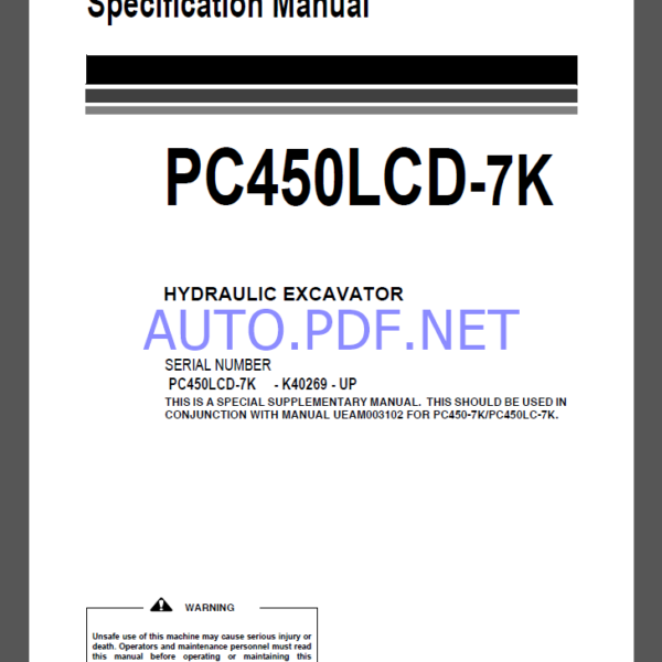 Komatsu PC450LCD-7K HYDRAULIC EXCAVATOR Operation and Maintenance Manual(UEAM003102-1)