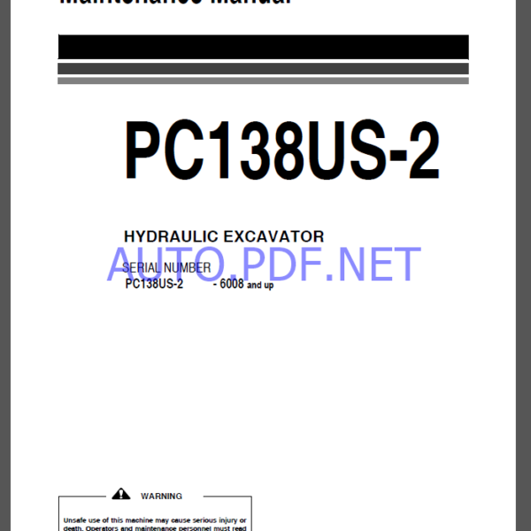 Komatsu PC138US-2 HYDRAULIC EXCAVATOR Operation and Maintenance Manual(UEAM003303)