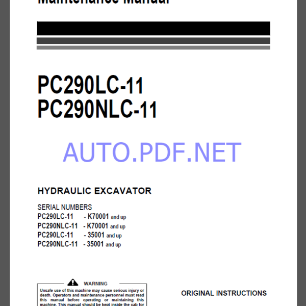 Komatsu PC290LC-11,PC290NLC-11 HYDRAULIC EXCAVATOR Operation and Maintenance Manual(UENAM01161)