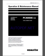 Komatsu PC4000E-11 HYDRAULIC MINING SHOVEL Operation Maintenance Manual(OMM 08306-E-EN-11-1.0)