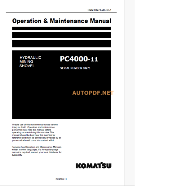 KOMATSU PC4000-11 HYDRAULIC EXCAVATOR DUMP TRUCK Operation and Maintenance Manual(GZEAM8273-1)