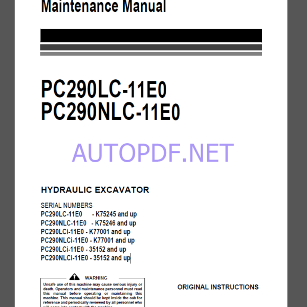 Komatsu PC290LC-11E0,PC290NLC-11E0 HYDRAULIC EXCAVATOR Operation Maintenance Manual(UENAM01593)