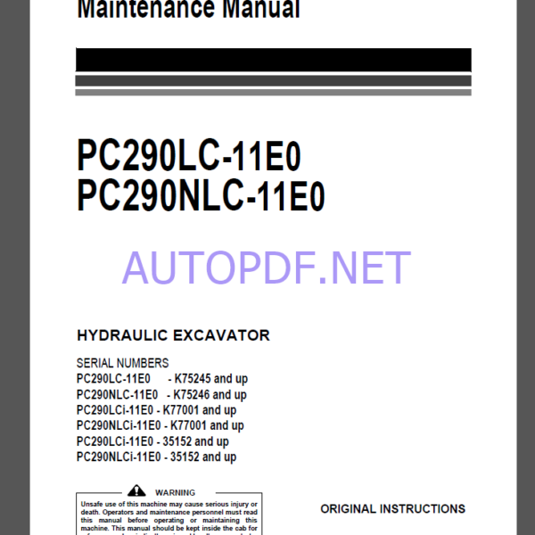 Komatsu PC290LC-11E0,PC290NLC-11E0 HYDRAULIC EXCAVATOR Operation Maintenance Manual(UENAM01592)