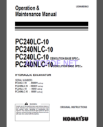 KOMATSU PC240LC-10,PC240NLC-10,PC240LC-10,PC240NLC-10 HYDRAULIC EXCAVATOR Operation and Maintenance Manual(UENAM00843)