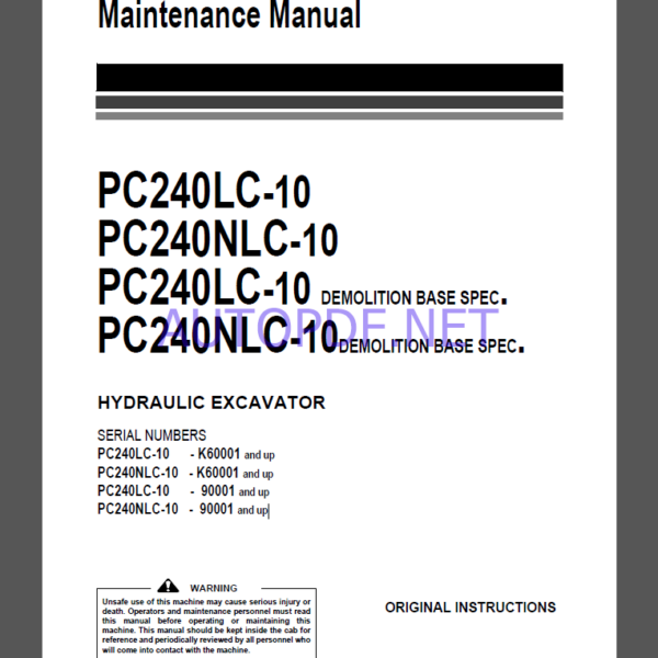 KOMATSU PC240LC-10,PC240NLC-10,PC240LC-10,PC240NLC-10 HYDRAULIC EXCAVATOR Operation and Maintenance Manual(UENAM00843)