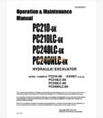 KOMATSU PC210-6K,PC210LC-6K,PC240LC-6K,PC240NLC-6K HYDRAULIC EXCAVATOR Operation and Maintenance Manual(EEAD006007)