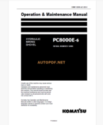 KOMATSU PC8000E-6 HYDRAULIC EXCAVATOR Operation and Maintenance Manual(GZEAM12086)