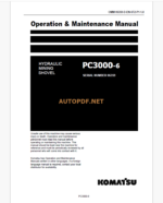 Komatsu PC3000-6 HYDRAULIC MINING SHOVEL Operation and Maintenance Manual (GZEAM06359-1)