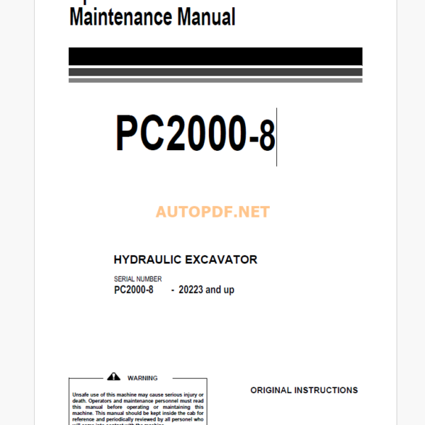 Komatsu PC2000-8 HYDRAULIC EXCAVATOR Operation and Maintenance Manual (EEAM029900_PC2000-8_1010)