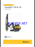 Epiroc FlexiROC T30 R-03 Tier 4 Final Spare parts catalog