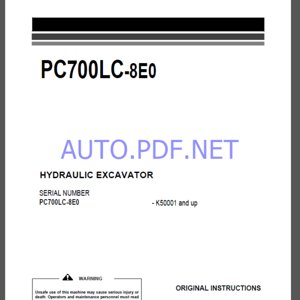 Komatsu PC700LC-8E0 HYDRAULIC EXCAVATOR Operation and Maintenance Manual(UENAM01060)