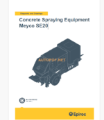 Epiroc Concrete Spraying Equipment Meyco SE20 Diagrams and Drawings Manual