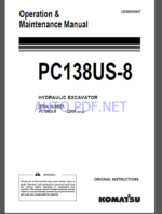 Komatsu PC138US-8 HYDRAULIC EXCAVATOR Operation and Maintenance Manual(UEAM006907)