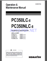 Komatsu PC350LC-8,PC350NLC-8 HYDRAULIC EXCAVATOR Operation and Maintenance Manual(UEAM007002)Komatsu PC350LC-8,PC350NLC-8 HYDRAULIC EXCAVATOR Operation and Maintenance Manual(UEAM007002)