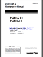 Komatsu PC350LC-8-8,PC350NLC-8 HYDRAULIC EXCAVATOR Operation and Maintenance Manual(UEAM007003)