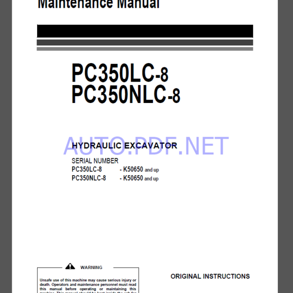 Komatsu PC350LC-8-8,PC350NLC-8 HYDRAULIC EXCAVATOR Operation and Maintenance Manual(UEAM007013)