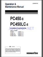 Komatsu PC450-8,PC450LC-8 HYDRAULIC EXCAVATOR Operation and Maintenance Manual(UEAM007202)