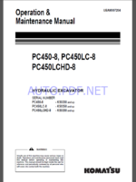 Komatsu PC450-8, PC450LC-8,PC450LCHD-8 HYDRAULIC EXCAVATOR Operation and Maintenance Manual(UEAM007204)