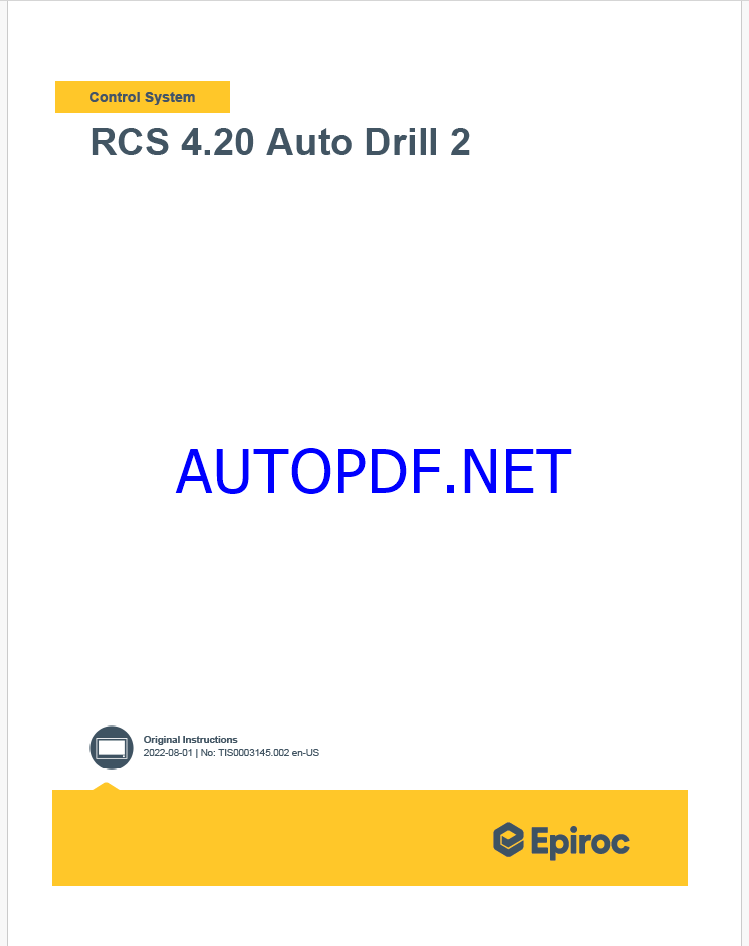 Epiroc RCS 4.20 Auto Drill 2 Control System Manual
