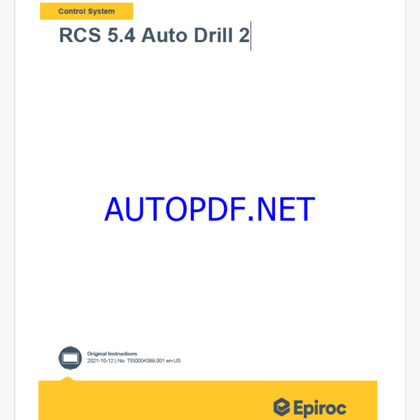 Epiroc RCS 5.4 Auto Drill 2 Control System Manual