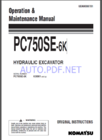 Komatsu PC750SE-6K HYDRAULIC EXCAVATOR Operation and Maintenance Manual(UEAM008701)