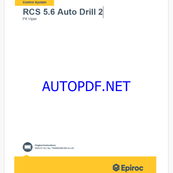 Epiroc RCS 5.6 Auto Drill 2 Pit Viper Control System Manual