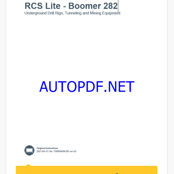 Epiroc RCS Lite - Boomer 282 Underground Drill Rigs, Tunneling and Mining Equipment Control System Manual