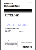 Komatsu PC700LC-8E0 HYDRAULIC EXCAVATOR Operation and Maintenance Manual(UEAM008800)