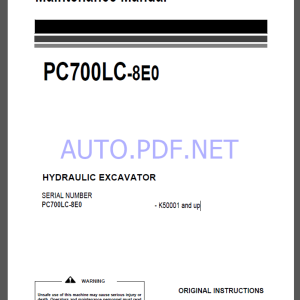 Komatsu PC700LC-8E0 HYDRAULIC EXCAVATOR Operation and Maintenance Manual(UEAM008800)