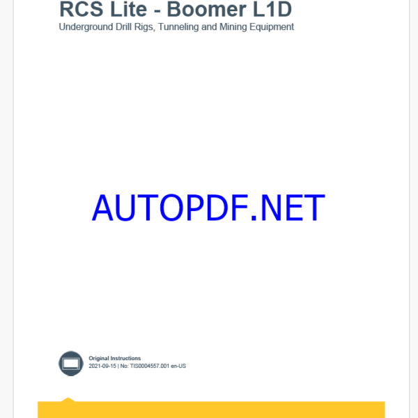 Epiroc RCS Lite - Boomer L1D Underground Drill Rigs, Tunneling and Mining Equipment Control System Manual