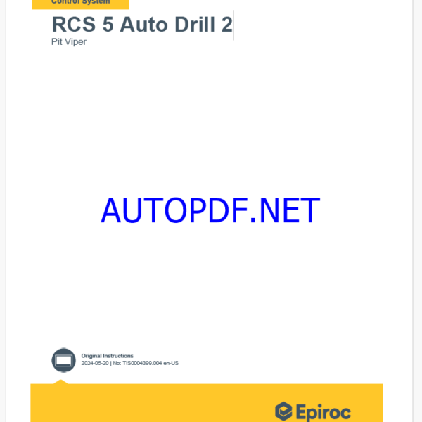 Epiroc RCS 5 Auto Drill 2 Pit Viper Control System Manual