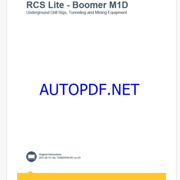 Epiroc RCS Lite - Boomer M1D Underground Drill Rigs, Tunneling and Mining Equipment Control System Manual