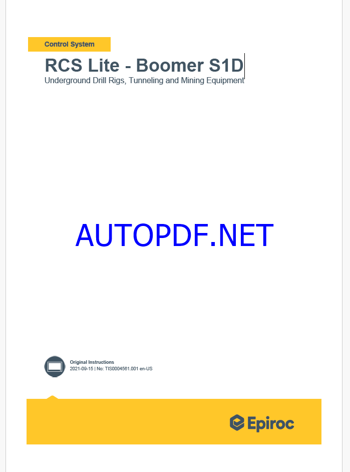 Epiroc RCS Lite - Boomer S1D Underground Drill Rigs, Tunneling and Mining Equipment Control System Manual