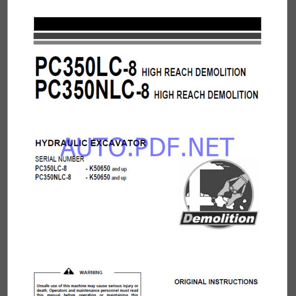 Komatsu PC350LC-8,PC350NLC-8 HYDRAULIC EXCAVATOR Operation and Maintenance Manual(UENAM01031)