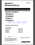 Komatsu PC210-8, PC210LC-8,PC210NLC-8,PC230NHD-8,PC240LC-8,PC240NLC-8 HYDRAULIC EXCAVATOR Operation and Maintenance Manual(UENAM00963)