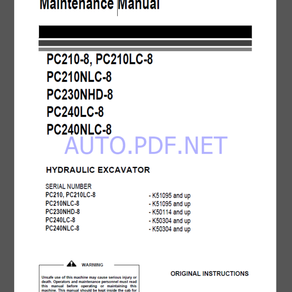 Komatsu PC210-8, PC210LC-8,PC210NLC-8,PC230NHD-8,PC240LC-8,PC240NLC-8 HYDRAULIC EXCAVATOR Operation and Maintenance Manual(UENAM00963)