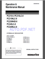 Komatsu PC210-8, PC210LC-8,PC210NLC-8,PC230NHD-8,PC240LC-8,PC240NLC-8 HYDRAULIC EXCAVATOR Operation and Maintenance Manual(UENAM00962)