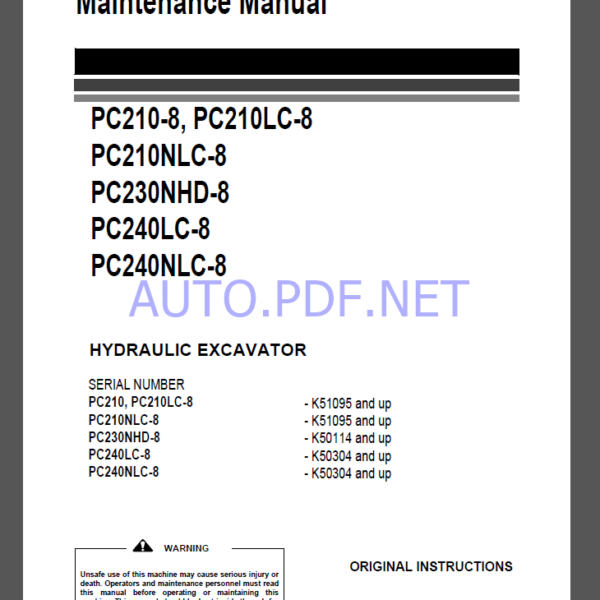 Komatsu PC210-8, PC210LC-8,PC210NLC-8,PC230NHD-8,PC240LC-8,PC240NLC-8 HYDRAULIC EXCAVATOR Operation and Maintenance Manual(UENAM00962)