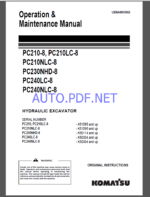 Komatsu PC210-8, PC210LC-8,PC210NLC-8,PC230NHD-8,PC240LC-8,PC240NLC-8 HYDRAULIC EXCAVATOR Operation and Maintenance Manual(UENAM00961)