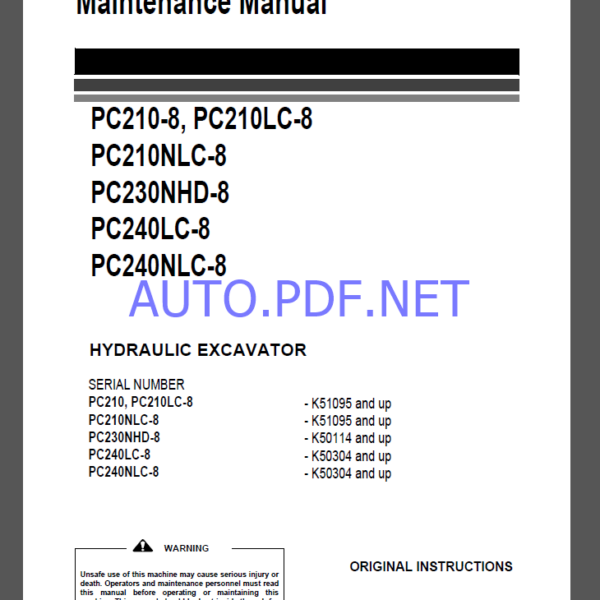 Komatsu PC210-8, PC210LC-8,PC210NLC-8,PC230NHD-8,PC240LC-8,PC240NLC-8 HYDRAULIC EXCAVATOR Operation and Maintenance Manual(UENAM00961)