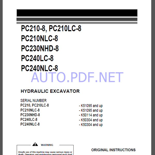 Komatsu PC210-8, PC210LC-8,PC210NLC-8,PC230NHD-8,PC240LC-8,PC240NLC-8 HYDRAULIC EXCAVATOR Operation and Maintenance Manual(UENAM00960)