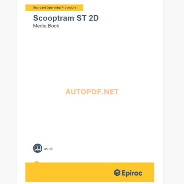 Epiroc Scooptram ST 2D Component Removal and Installation Instructions