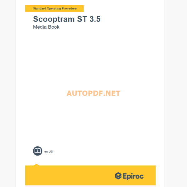 Epiroc Scooptram ST 3.5 Component Removal and Installation Instructions